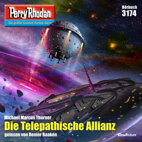 Hoerbuch Perry Rhodan 3174: Die Telepathische Allianz - Michael Marcus Thurner - Renier Baaken