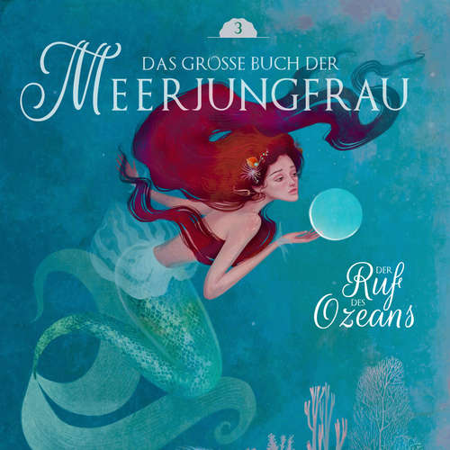 Hoerbuch Das große Buch der Meerjungfrau 3 - Andrew Lang - Sebastian Lohse
