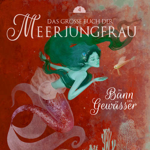 Hoerbuch Das große Buch der Meerjungfrau 4 - Manfred Kyber - Sebastian Lohse