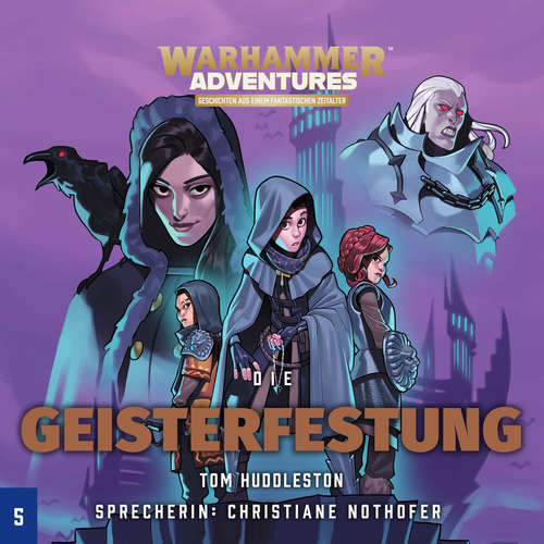 Hoerbuch Warhammer Adventures - Die Acht Reiche 05 - Tom Huddleston - Christiane Nothofer
