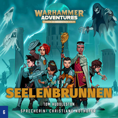 Hoerbuch Warhammer Adventures - Die Acht Reiche 06 - Tom Huddleston - Christiane Nothofer