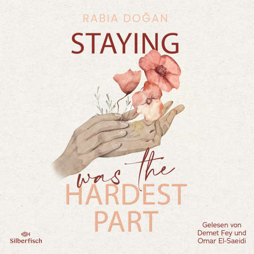 Hoerbuch Hardest Part 1: Staying Was The Hardest Part - Rabia Doğan - Rabia Doğan