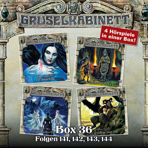 Hoerbuch Gruselkabinett, Box 36: Folgen 141, 142, 143, 144 - Julian Osgood Field - Rolf Berg