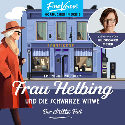 Hoerbuch Frau Helbing und die schwarze Witwe - Frau Helbing, Band 3 - Eberhard Michaely - Hildegard Meier