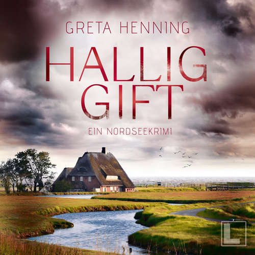 Hoerbuch Halliggift - Ein Minke van Hoorn Krimi, Band 3 - Greta Henning - Verena Wolfien