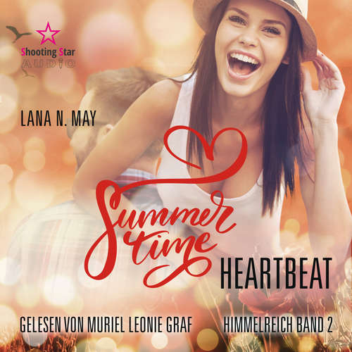 Hoerbuch Summertime Heartbeat - Summertime Romance, Band 2 - Lana N. May - Muriel Leonie Graf