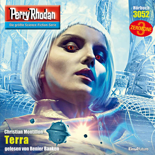Hoerbuch Perry Rhodan 3052: Terra - Christian Montillon - Renier Baaken