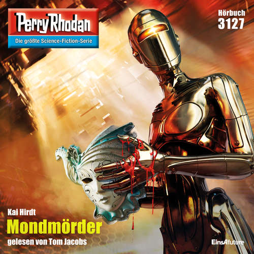 Hoerbuch Perry Rhodan 3127: Mondmörder - Kai Hirdt - Tom Jacobs