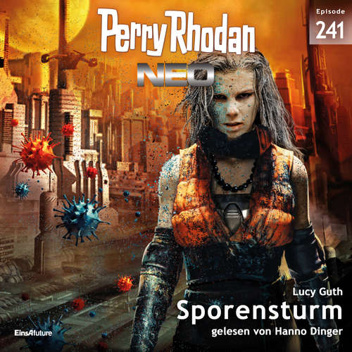 Hoerbuch Perry Rhodan Neo 241: Sporensturm - Lucy Guth - Hanno Dinger
