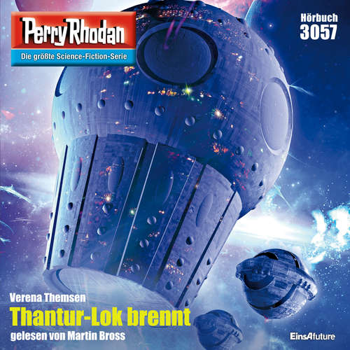 Hoerbuch Perry Rhodan 3057: Thantur-Lok brennt - Verena Themsen - Martin Bross