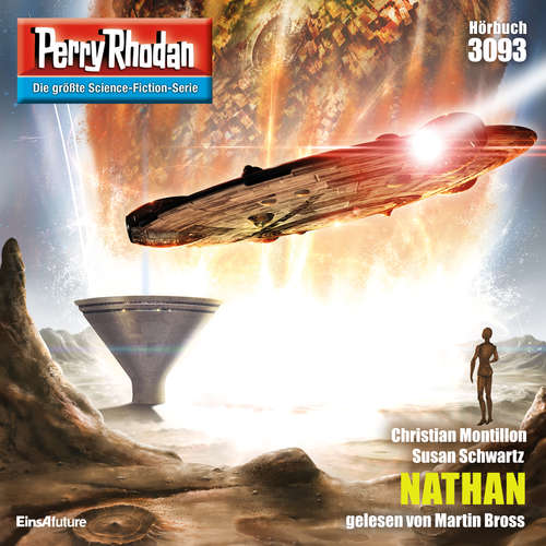 Hoerbuch Perry Rhodan 3093: NATHAN - Susan Schwartz - Martin Bross