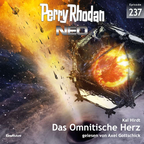 Hoerbuch Perry Rhodan Neo 237: Das Omnitische Herz - Kai Hirdt - Axel Gottschick