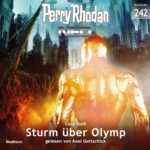 Hoerbuch Perry Rhodan Neo 242: Sturm über Olymp - Lucy Guth - Axel Gottschick