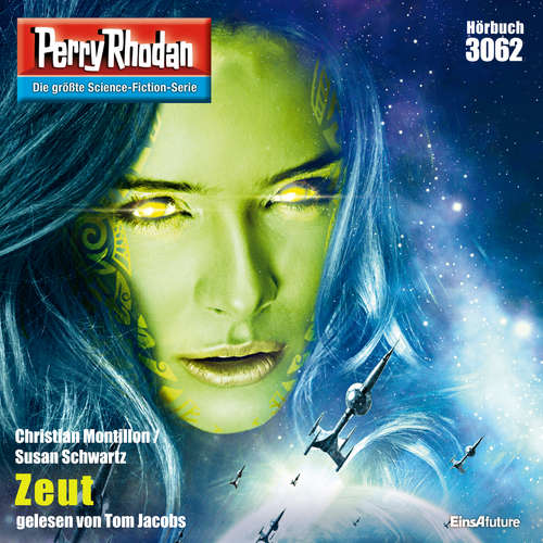 Hoerbuch Perry Rhodan 3062: Zeut - Christian Montillon - Tom Jacobs