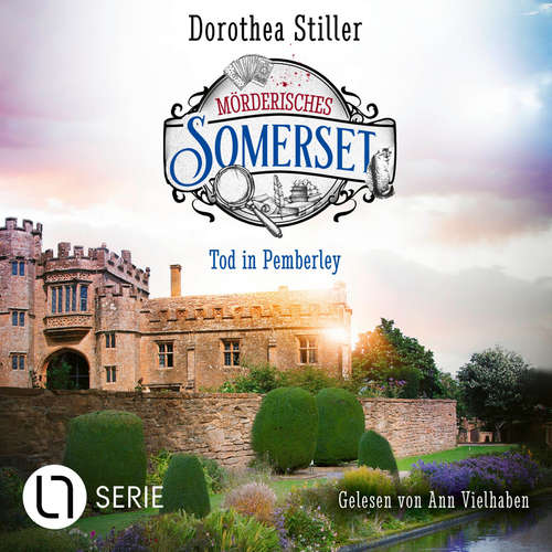 Hoerbuch Tod in Pemberley - Mörderisches Somerset, Folge 4 - Dorothea Stiller - Ann Vielhaben