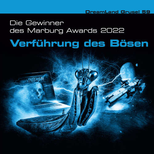 Hoerbuch Dreamland Grusel, Folge 59: Verführung des Bösen - David Schmeer - Hans Georg Panczak