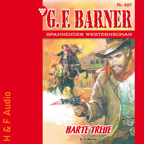 Hoerbuch Harte Treue - G. F. Barner, Band 257 - G. F. Barner - Synthesized Voice - Male