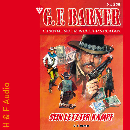 Hoerbuch Sein letzter Kampf - G. F. Barner, Band 256 - G. F. Barner - Synthesized Voice - Male