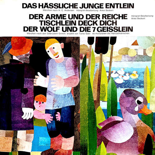 Hoerbuch Hans Christian Andersen / Gebrüder Grimm - Das hässliche junge Entlein / Der Arme und der Reiche / Tischlein deck dich / Der Wolf und die 7 Geisslein - Hans Christian Andersen - Tante Gabi
