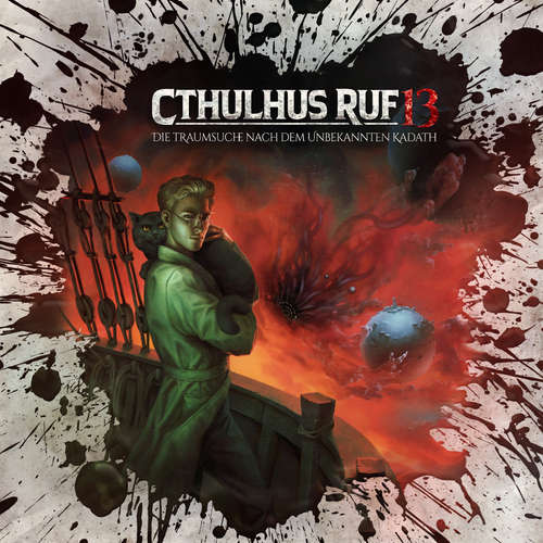 Hoerbuch Holy Horror, Folge 37: Cthulhus Ruf 13 - Die Traumsuche nach dem unbekannten Kadath - Lukas Jötten - Peter Lontzek