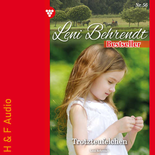 Hoerbuch Trotzteufelchen - Leni Behrendt Bestseller, Band 56 - Leni Behrendt - Synthesized Voice - Female