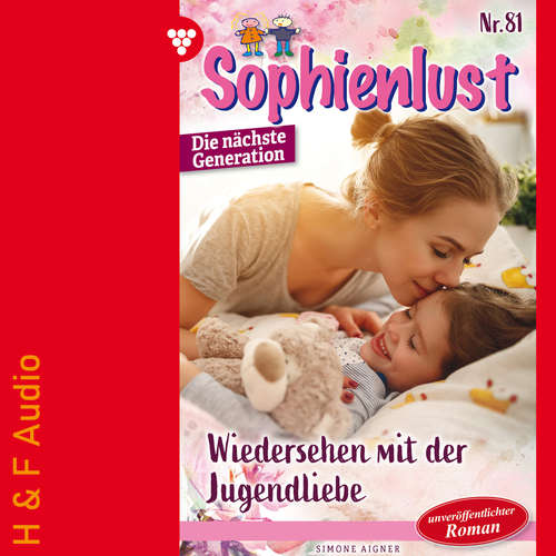 Hoerbuch Wiedersehen mit der Jugendliebe - Sophienlust - Die nächste Generation, Band 81 - Simone Aigner - Synthesized Voice - Male