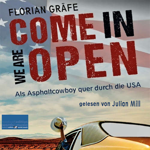 Hoerbuch Come in we are Open: - Florian Gräfe - Julian Mill