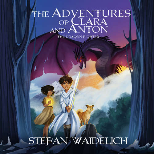 Audiobook The Adventures of Clara and Anton - Stefan Waidelich - Kiera Rhodes