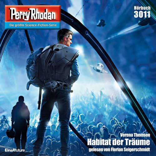 Hoerbuch Perry Rhodan 3011: Habitat  der Träume - Verena Themsen - Florian Seigerschmidt