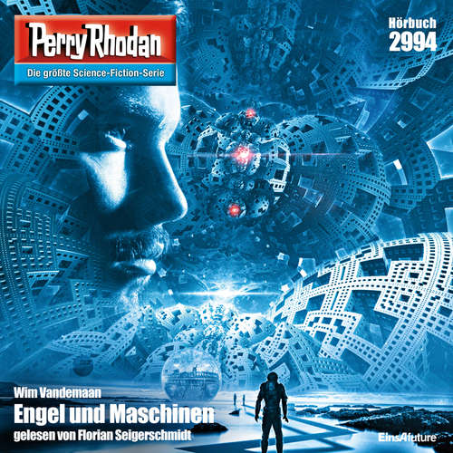 Hoerbuch Perry Rhodan 2994: Engel und Maschinen - Wim Vandemaan - Florian Seigerschmidt