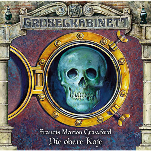 Hoerbuch Gruselkabinett, Folge 34: Die obere Koje - Francis Marion Crawford - Axel Malzacher Hoerbuch Gruselkabinett, Folge 34: Die obere Koje - Francis Marion Crawford - Axel Malzacher