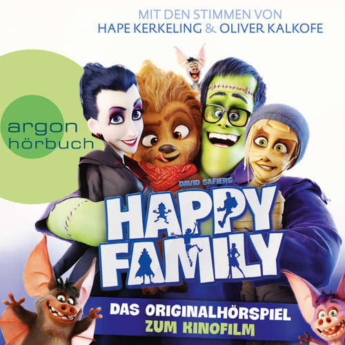 Hoerbuch Happy Family - Das Originalhörspiel zum Kinofilm (Hörspiel) - David Safier - Hape Kerkeling Hoerbuch Happy Family - Das Originalhörspiel zum Kinofilm (Hörspiel) - David Safier - Hape Kerkeling