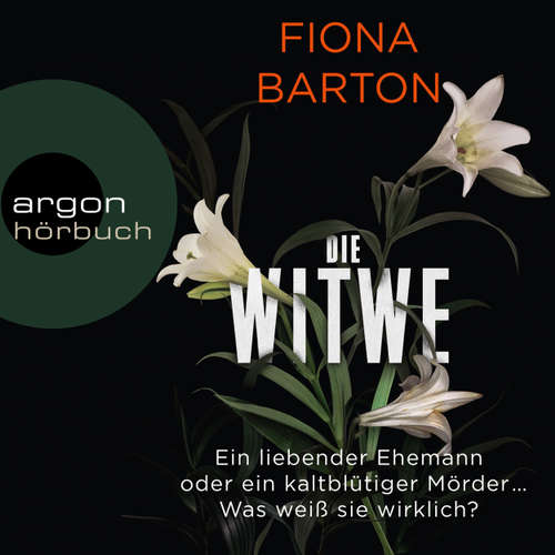 Hoerbuch Die Witwe - Fiona Barton - Andrea Sawatzki Hoerbuch Die Witwe - Fiona Barton - Andrea Sawatzki