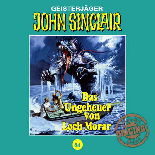Hoerbuch John Sinclair, Tonstudio Braun, Folge 84: Das Ungeheuer von Loch Morar. Teil 1 von 2 - Jason Dark - Diverse