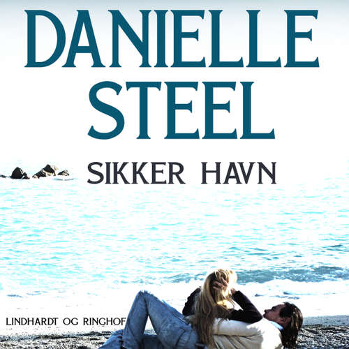 Audiokniha Sikker havn - Danielle Steel - Betty Glosted Audiokniha Sikker havn - Danielle Steel - Betty Glosted