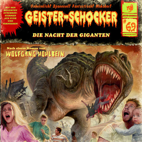 Hoerbuch Geister-Schocker, Folge 69: Die Nacht der Giganten - Wolfgang Hohlbein - Santiago Ziesmer Victoria Sturm Andreas Wilde Bert Stevens Sascha Rotermund Dirk Hardegen Tim Knauer Wolfgang Strauss Jo Jung KAYA Marie Möller Alexandra Lange Jase Brandon Jörg Ade Luis Funer Hoerbuch Geister-Schocker, Folge 69: Die Nacht der Giganten - Wolfgang Hohlbein - Santiago Ziesmer Victoria Sturm Andreas Wilde Bert Stevens Sascha Rotermund Dirk Hardegen Tim Knauer Wolfgang Strauss Jo Jung KAYA Marie Möller Alexandra Lange Jase Brandon Jörg Ade Luis Funer