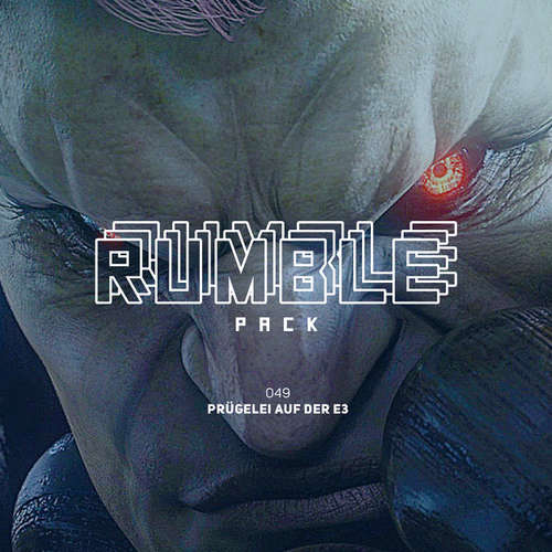 Hoerbuch Rumble Pack - Die Gaming-Sendung, Folge 49: Prügelei auf der E3 - Julian Laschewski - Julian Laschewski Hoerbuch Rumble Pack - Die Gaming-Sendung, Folge 49: Prügelei auf der E3 - Julian Laschewski - Julian Laschewski