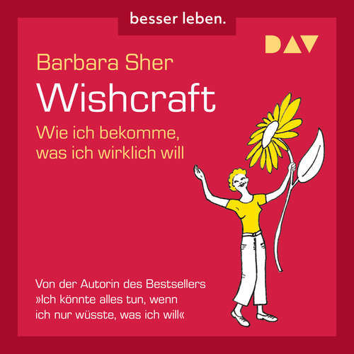 Hoerbuch Wishcraft - Wie ich bekomme, was ich wirklich will - Barbara Sher - Emilia Schüle
