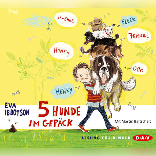 Hoerbuch 5 Hunde im Gepäck - Eva Ibbotson - Martin Baltscheid Hoerbuch 5 Hunde im Gepäck - Eva Ibbotson - Martin Baltscheid
