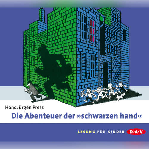 Hoerbuch Die Abenteuer der "Schwarzen Hand" - Hans Jürgen Press - Günter Merlau