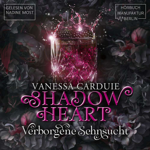 Hoerbuch Shadowheart - Insomnia, Band 2 - Vanessa Carduie - Nadine Most
