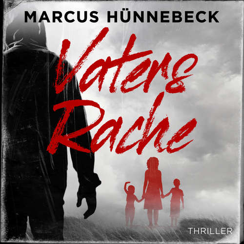 Hoerbuch Vaters Rache - Drosten und Sommer, Band 12 - Marcus Hünnebeck - Günter Merlau