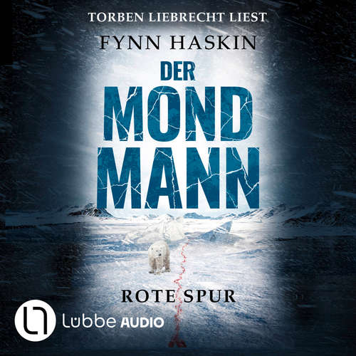 Hoerbuch Rote Spur - Der Mondmann, Teil 2 - Fynn Haskin - Torben Liebrecht