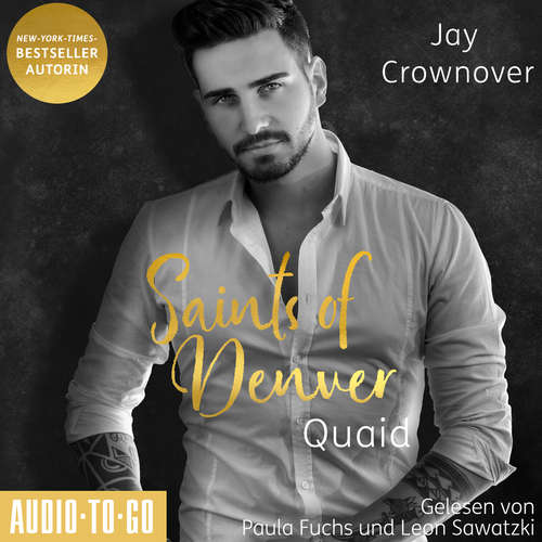 Hoerbuch Quaid - Saints of Denver, Band 2 - Jay Crownover - Paula Fuchs