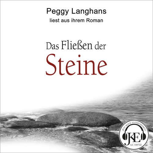 Hoerbuch Das Fließen der Steine - Peggy Langhans - Peggy Langhans