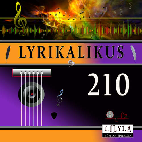 Hoerbuch Lyrikalikus 210 - N. N. - Friedrich Frieden
