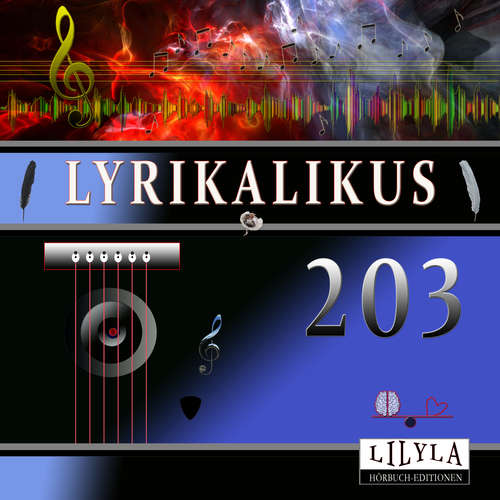Hoerbuch Lyrikalikus 203 - Kurt Tucholsky - Friedrich Frieden
