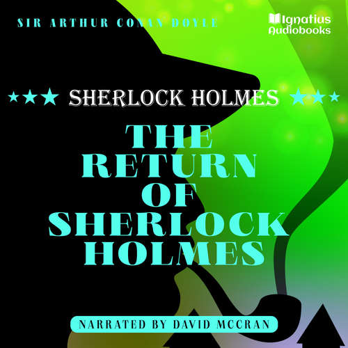 Audiobook The Return of Sherlock Holmes - Sir Arthur Conan Doyle - David McCran