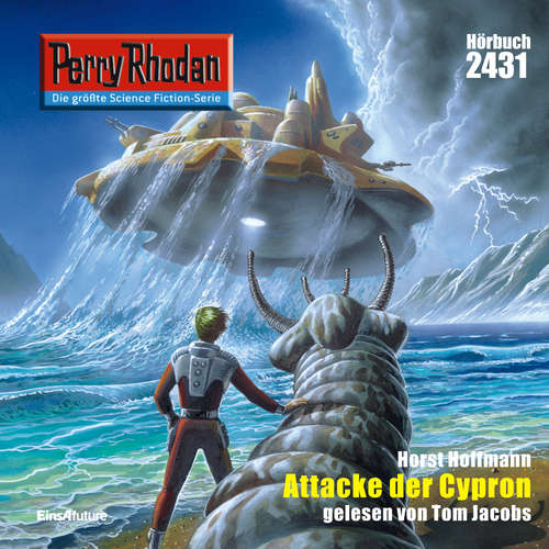 Hoerbuch Perry Rhodan 2431: Attacke der Cypron - Horst Hoffmann - Tom Jacobs