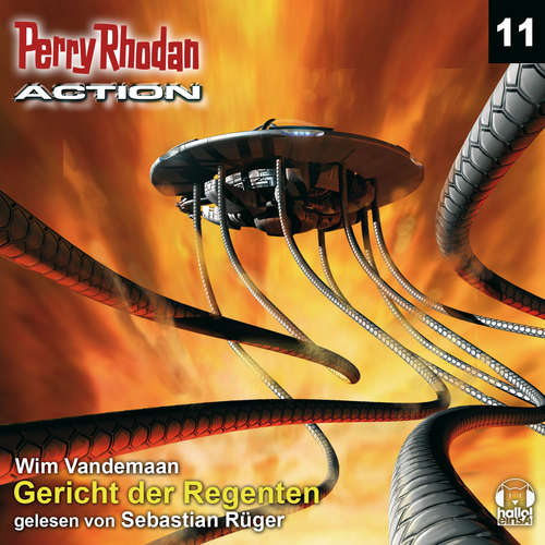 Hoerbuch Perry Rhodan Action 11: Gericht der Regenten - Wim Vandemaan - Sebastian Rüger